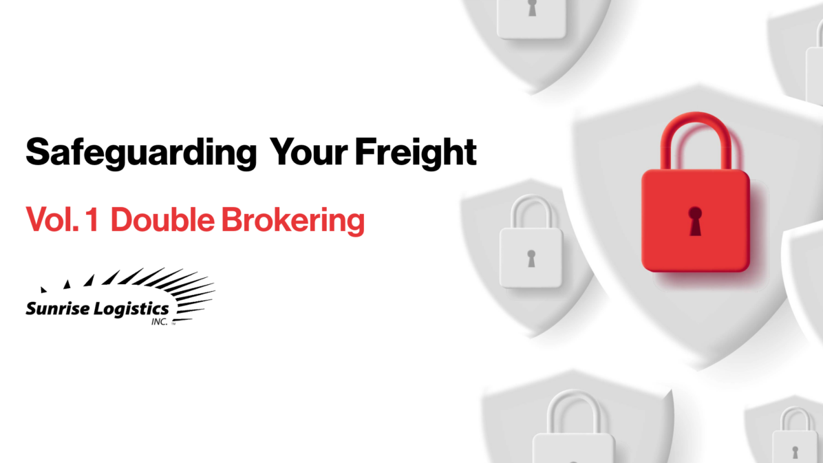 Vol. 1 Double Brokering Blog